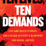 We Demand Reparations – An Excerpt from Ten Lives Ten Demands